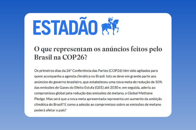 O que representam os anúncios feitos pelo Brasil na COP26_clipping Estadão_CBC