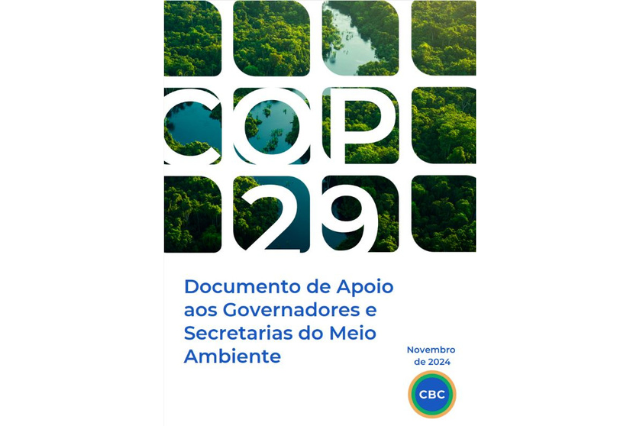 Documento de apoio aos Governadores e Secretarias do Meio Ambiente para a COP29_CBC