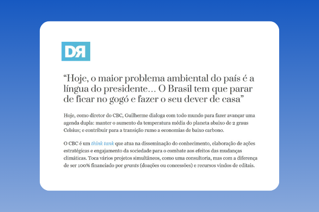 Hoje, o maior problema ambiental do país é a língua do presidente_CBC_ProjetoDraft
