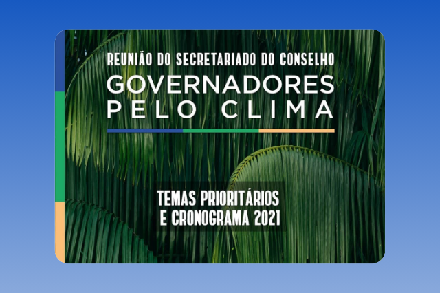 Primeira reunião do Secretariado dos Governadores pelo Clima