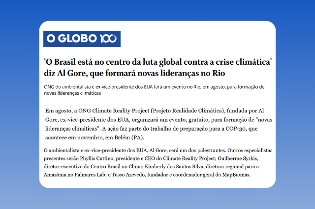 O Brasil está no centro da luta global contra a crise climática diz Al Gore_CBC_OGlobo