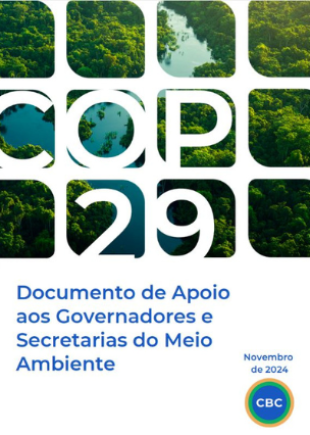 Documento de apoio aos Governadores e Secretarias do Meio Ambiente para a COP29_CBC